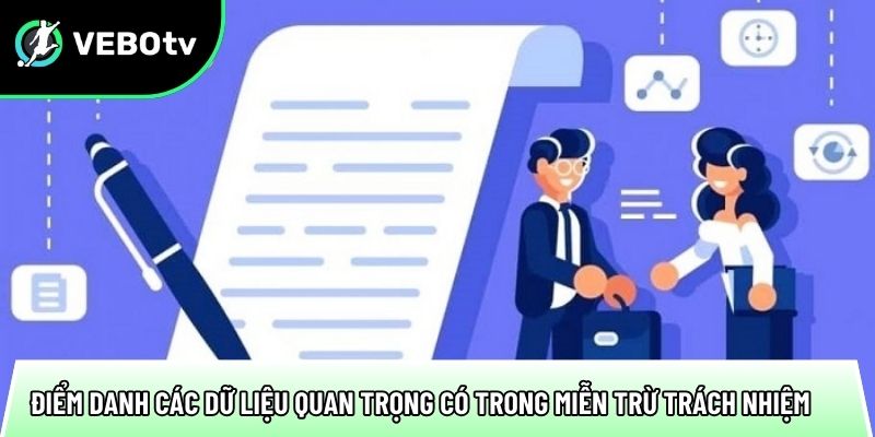 diem danh cac du lieu quan trong co trong mien tru trach nhiem